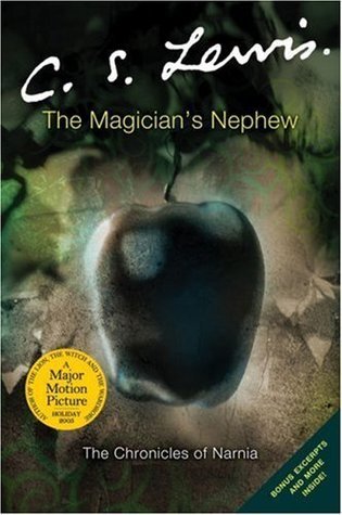 Cover The Magician’s Nephew - The Chronicles of Narnia (Chronological Order) #1)