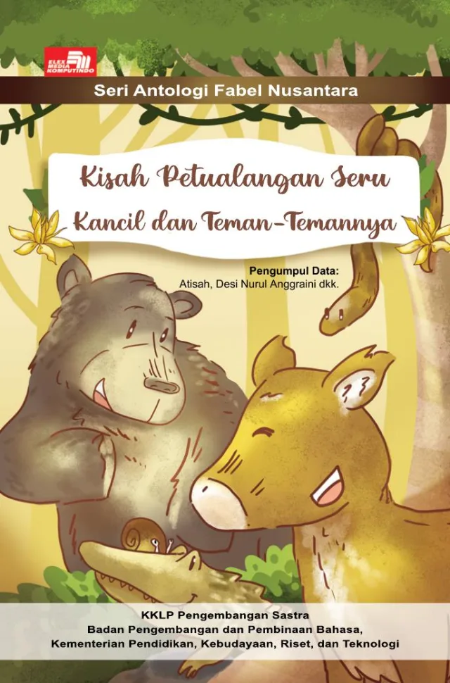 Cover Kisah Petualangan Seru Kancil Dan Teman Temannya
